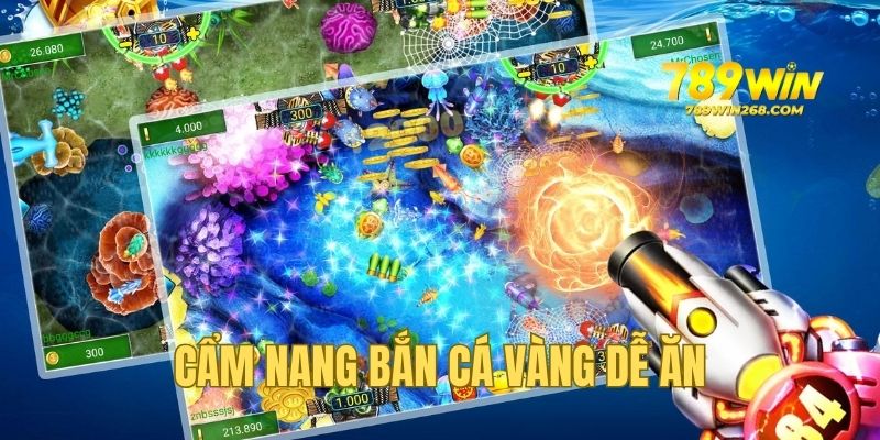Cẩm nang chiến thuật chơi bắn cá bao ăn